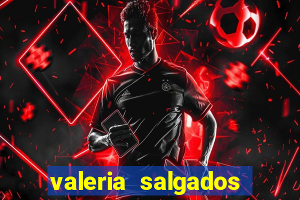valeria salgados juiz de fora, benfica